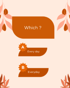 every day と everyday の違い